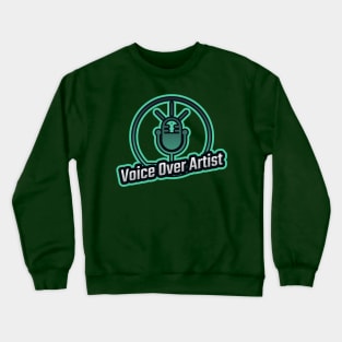 voice over artists - electric Crewneck Sweatshirt